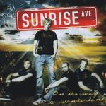 ON THE WAY TO WONDERLAND Sunrise Avenue auf CD