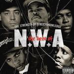 Best Of: The Strength Of Street Knowledge N.W.A auf CD