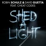 Shed A Light Robin Schulz, David Guetta, Cheat Codes auf 5 Zoll Single CD (2-Track)