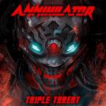 Triple Threat Annihilator auf CD + DVD Video