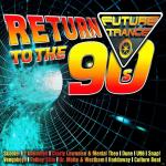 Future Trance-Return To The 90s VARIOUS auf CD
