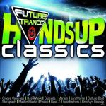 Future Trance-Hands Up Classics VARIOUS auf CD