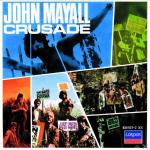 Crusade John Mayall, John Mayall & The Bluesbreakers auf CD