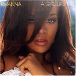 A GIRL LIKE ME Rihanna auf CD