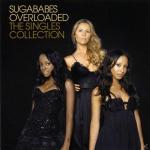 Overloaded: The Singles Collection/German Version Sugababes auf CD
