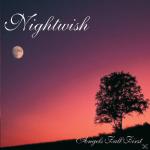 ANGELS FALL FIRST (NEW VERSION) Nightwish auf CD