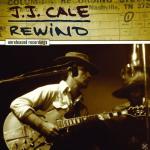 Rewind J.J. Cale auf CD