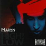 The High End Of Low Marilyn Manson auf CD