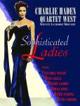 Sophisticated Ladies Charlie Haden, Charlie Quartet West Haden auf CD