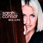 Real Love Sarah Connor auf CD