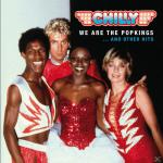 We Are The Popkings And Other Hits Chilly auf CD