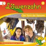 Löwenzahn 03: Der Turm Der Vampire Hörspiel (Kinder)