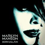 BORN VILLAIN Marilyn Manson auf CD