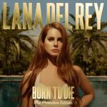 Born To Die - The Paradise Edition Lana Del Rey auf CD