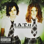 200 Km/H In The Wrong Lane (10th Anniversary Ed.) t.A.T.u. auf CD