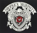 Signed And Sealed In Blood Dropkick Murphys auf CD