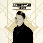 Tribute John Newman auf CD