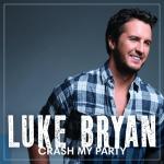 Crash My Party Luke Bryan auf CD