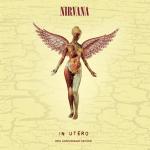 IN UTERO (20TH ANNIVERSARY REMASTER) Nirvana auf CD