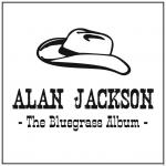 The Bluegrass Album Alan Jackson auf CD