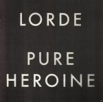 Pure Heroine Lorde auf CD