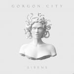 Sirens Gorgon City auf CD