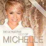 Die Ultimative Best Of Michelle auf CD