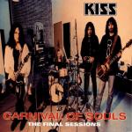 Carnival Of Souls: The Final (Ltd.Back To Black) Kiss auf Vinyl
