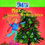 Max 14: Max Und Das Gelungene Weihnachten Hörspiel (Kinder)