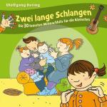 Wolfgang Hering - Zwei Lange Schlangen-30 Hits Für Die Kleinsten - (CD)