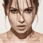 Only Human Cheryl auf CD