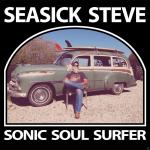 Sonic Soul Surfer (Jewel Box) Seasick Steve auf CD