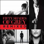Fifty Shades Of Grey Remixed VARIOUS auf CD