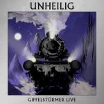 Gipfelstürmer (Live) Unheilig auf CD
