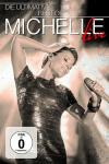 Die Ultimative Best Of-Live Michelle auf DVD
