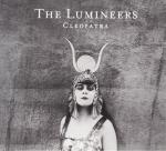 Cleopatra The Lumineers auf CD