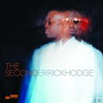 The Second Derrick Hodge auf CD