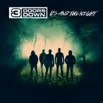 Us And The Night 3 Doors Down auf CD
