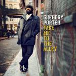 Take Me To The Alley Gregory Porter auf CD