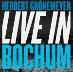 Live In Bochum Herbert Grönemeyer auf CD