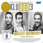 Vorsicht Unzensiert! (Gold Edition) Klubbb3 auf CD + DVD Video