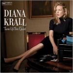 Turn Up The Quiet Diana Krall auf CD