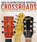 Crossroads Guitar Festival2013 Various auf Blu-ray