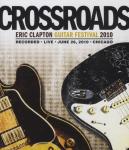 Crossroads Guitar Festival 2010 VARIOUS auf Blu-ray