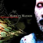 Anti Christ Superstar Marilyn Manson auf CD