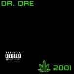 2001 Dr. Dre auf Vinyl