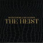 The Heist Macklemore, Ryan Lewis auf CD