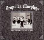 The Meanest Of Times Dropkick Murphys auf CD