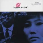 Speak No Evil (99 Dig.Rem.) Wayne Shorter auf CD