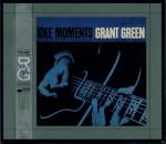 IDLE MOMENTS (+ 2 BONUS TRACKS) Grant Green auf CD